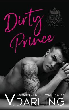 Dirty Prince - Darling, V.; Jenner, Carmen