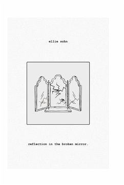 Reflection in the Broken Mirror - Sohn, Ellie