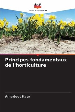 Principes fondamentaux de l'horticulture - Kaur, Amarjeet