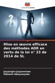 Mise en ¿uvre efficace des méthodes ADR en vertu de la loi n° 33 de 2014 de SL