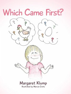 Which Came First? - Klump, Margaret