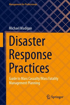 Disaster Response Practices (eBook, PDF) - Madigan, Michael