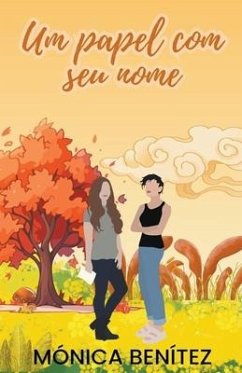 Um papel com seu nome - Benítez, Mónica