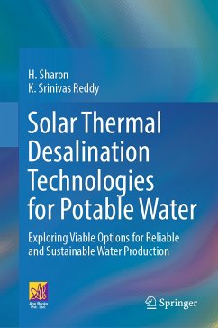 Solar Thermal Desalination Technologies for Potable Water (eBook, PDF) - Sharon, H.; Srinivas Reddy, K.