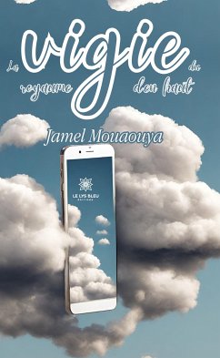 La vigie du royaume d’en haut (eBook, ePUB) - Mouaouya, Jamel