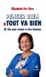 Penser bien & tout va bien (eBook, ePUB) - Bild 1