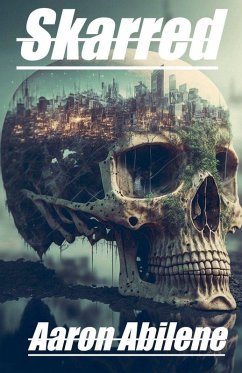 Skarred - Abilene, Aaron