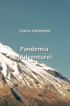 Pandemia (Adventure) - Clemente, Claire