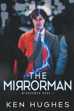 The Mirrorman - Hughes, Ken