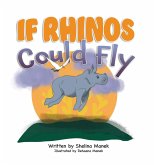 If Rhinos Could Fly If Rhinos Could Fly