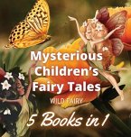 Mysterious Children's Fairy Tales