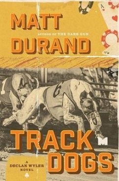 Track Dogs - Durand, Matt