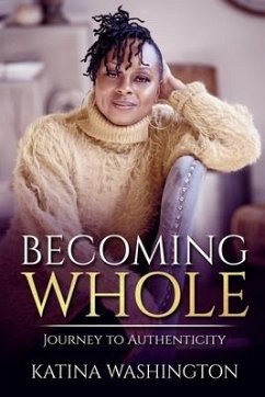 Becoming Whole - Washington, Katina