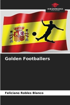 Golden Footballers - Robles Blanco, Feliciano