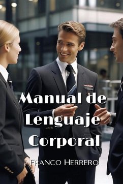 Manual de Lenguaje Corporal - Herrero, Franco