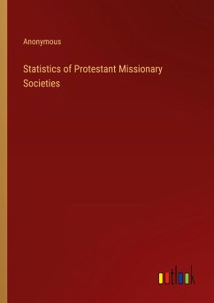 Statistics of Protestant Missionary Societies - Anonymous