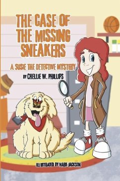 The Case of the Missing Sneakers - Phillips, Chellie W