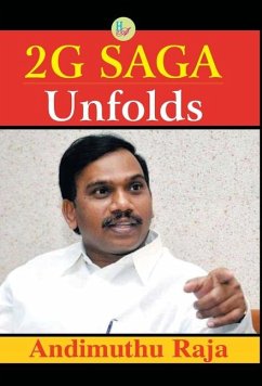 2G Saga Unfolds - Raja, Andimuthu