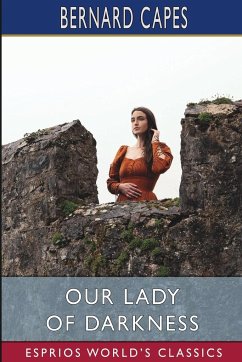 Our Lady of Darkness (Esprios Classics) - Capes, Bernard