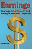 Earnings Management Unleashed