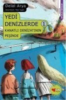Cover Yedi Denizlerde 1 - Kanatli Denizatinin Pesinde