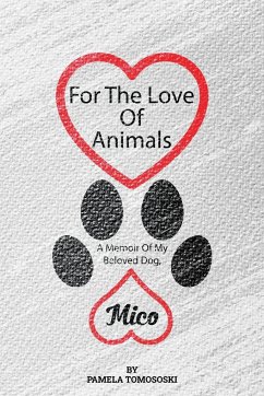 For the Love of Animals - Tomososki, Pamela