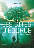 Les cités d'écorce (eBook, ePUB)