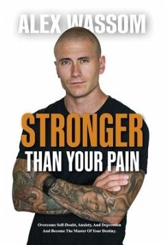 Stronger Than Your Pain - Wassom, Alex