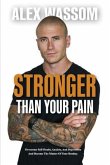 Stronger Than Your Pain