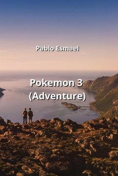 Pokemon 3 (Adventure) - Esmael, Pablo
