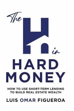 The H in Hard Money - Figueroa, Luis O