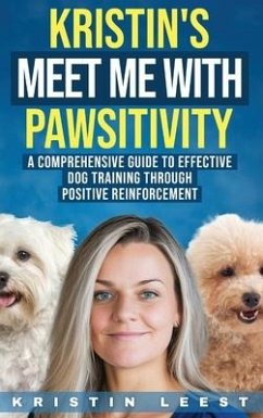 Kristin's Meet Me with Pawsitivity - Leest, Kristin