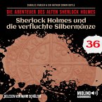 Sherlock Holmes und die verfluchte Silbermünze (Die Abenteuer des alten Sherlock Holmes, Folge 36) (MP3-Download)