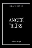 Anger is Bliss
