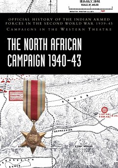THE NORTH AFRICAN CAMPAIGN 1940-43 - Ministry of Defence, India