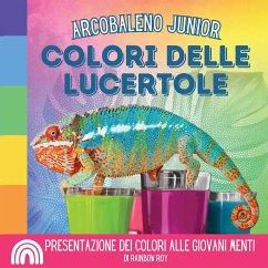 Arcobaleno Junior, Colori delle Lucertole - Roy, Rainbow