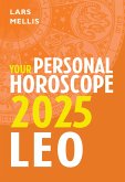 Leo 2025: Your Personal Horoscope (eBook, ePUB)