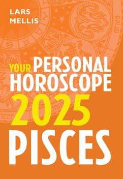 Cover Pisces 2025: Your Personal Horoscope (eBook, ePUB)