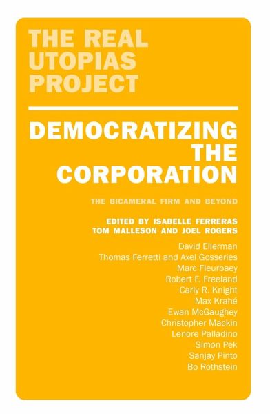 Democratizing the Corporation (eBook, ePUB) Democratizing the Corporation (eBook, ePUB)