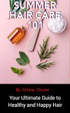 Summer Haircare 101 (eBook, ePUB)