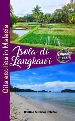 Isola di Langkawi (eBook, ePUB) - Rebiere, Cristina; Rebiere, Olivier