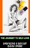 The Journey to Self Love (eBook, ePUB)