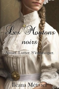 Les Moutons noirs (eBook, ePUB) - Métivier, Iléana