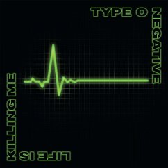 Life Is Killing Me(Deluxe Edition) - Type O Negative