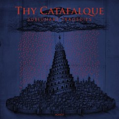 Sublunary Tragedies (Digipak) - Thy Catafalque