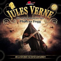 Die neuen Abenteuer des Phileas Fogg - Im Land der tausend Gefahren - Verne, Jules