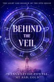 Behind the Veil (eBook, ePUB)