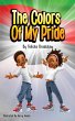 The Colors of My Pride (Tru and Kulture... - Bild 1