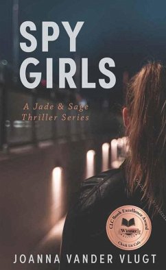 Cover Spy Girls (Jade & Sage Thriller, #3) (eBook, ePUB)