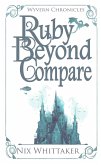 Ruby Beyond Compare (Wyvern Chronicles, #3.5) (eBook, ePUB)